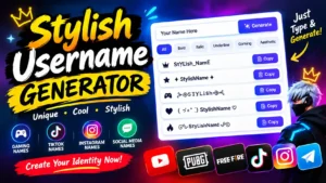 Stylish Username Generator: 100% Free for Instagram, Free Fire, TikTok & PUBG